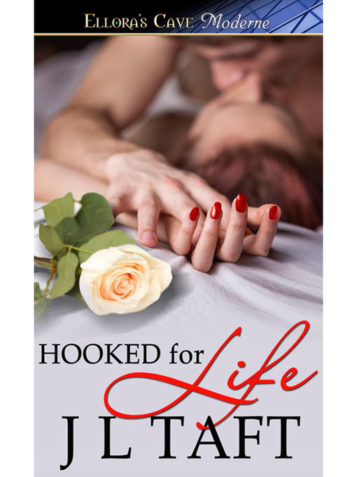 Title details for Hooked for Life by J L Taft - Available
